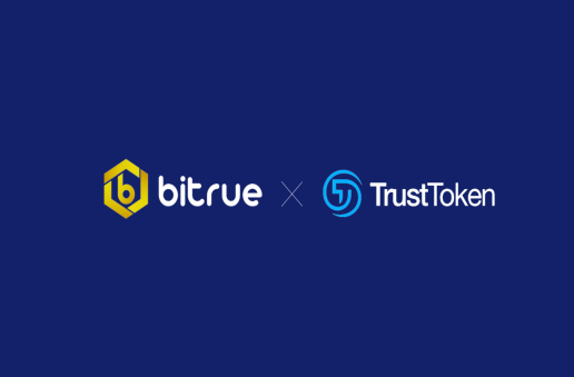 TrustToken與Bitrue合作 ，宣布開通TUSD官網(wǎng)快速購兌通道并即將上線THKD